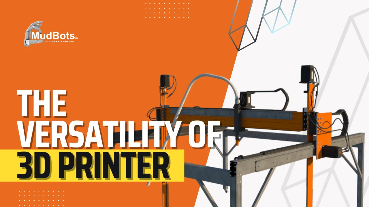 3D Concrete Printer Versatility
